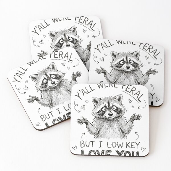 Item preview, Funny Raccoon Low Key Love You Feral Trash Panda Sketch designed and sold by haitrieuic96.