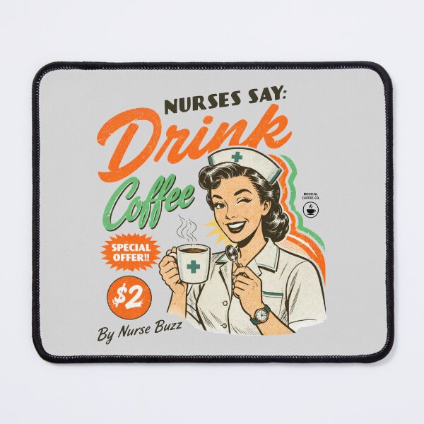 Item preview, RETRO NURSE COFFEE AD – VINTAGE MEDICAL HUMOR & CAFFEINE ART designed and sold by VoglR.