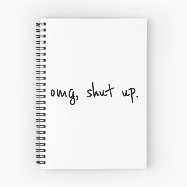 Item preview, OMG Shut Up- Funny Meme Sarcasm designed and sold by Saitokuu7Art.