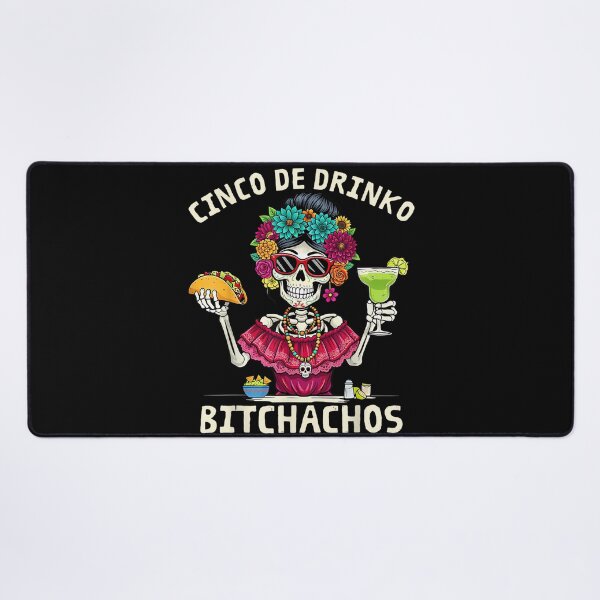 Item preview, Cinco De Drinko Bitchachos Cinco De Mayo Party Margarita Taco Women designed and sold by SanTiOmal.