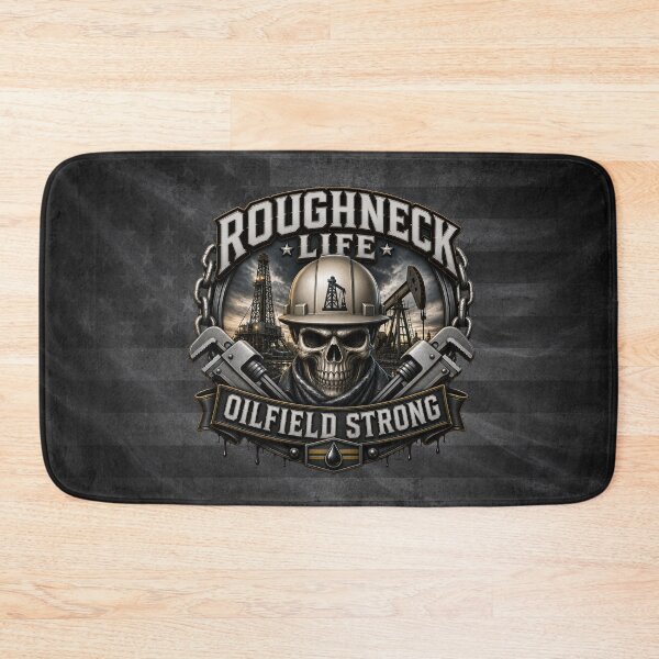 Item preview, Roughneck Life Oilfield Strong Skull Rig Worker Design designed and sold by artistwill.