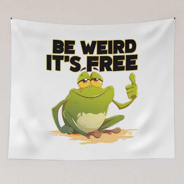 Item preview, Be Weird It's Free Funny Frog Mascot Humor Quotes Design designed and sold by DesignArtist.ia.