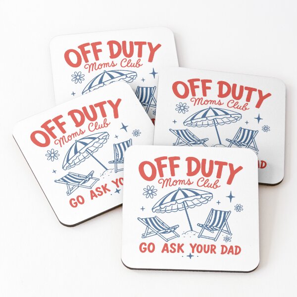 Item preview, Off Duty Moms Club Go Ask Your Dad Summer Beach designed and sold by gunaone-design.