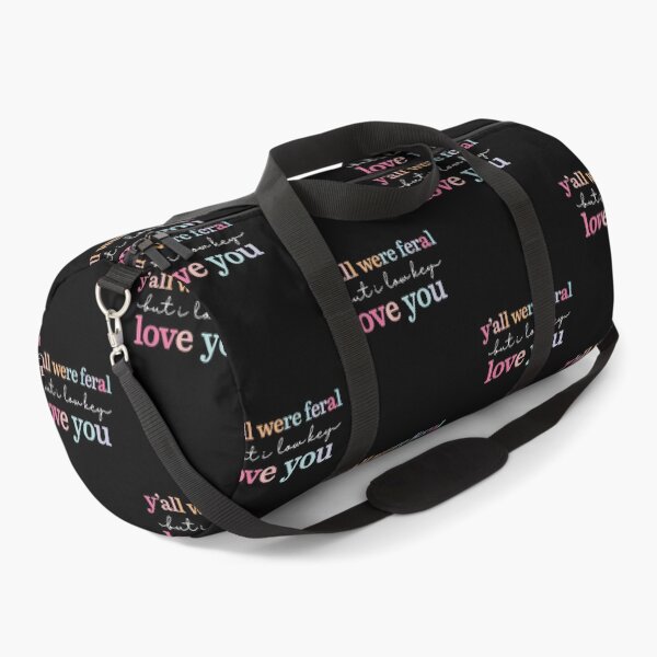 Item preview, Y'all Were Feral But I Low Key Love You Funny Friendship Family Quote designed and sold by SanTiOmal.