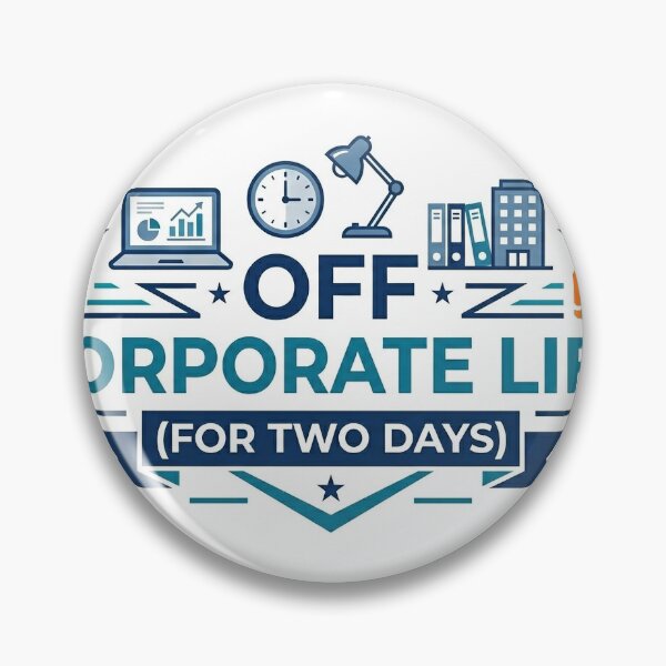Item preview, ​Off Corporate Life (For Two Days) - Professional Vector Design designed and sold by CultureCourse.