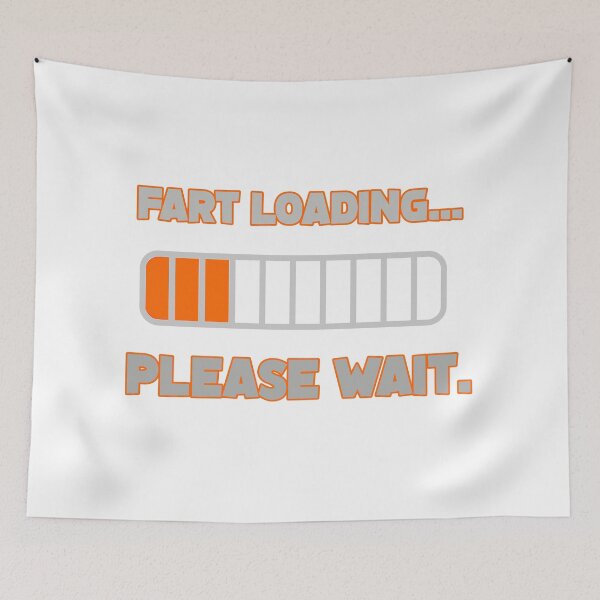 Item preview, Fart Loading Please Wait Funny Retro Tech Humorous Quote Design designed and sold by DesignArtist.ia.