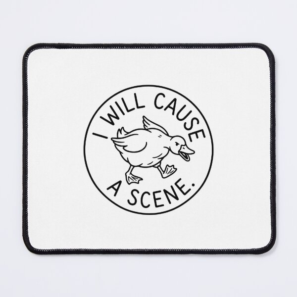Item preview, I Will Cause A Scene Funny Silly Goose designed and sold by gunaone-design.