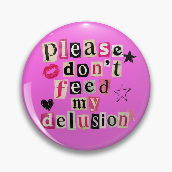 Item preview, Please Don’t Feed My Delusion – Funny Y2K Aesthetic Sarcastic Quote Graphic designed and sold by TheStephanieRome.