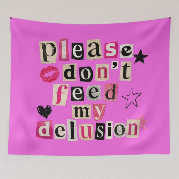 Item preview, Please Don’t Feed My Delusion – Funny Y2K Aesthetic Sarcastic Quote Graphic designed and sold by TheStephanieRome.