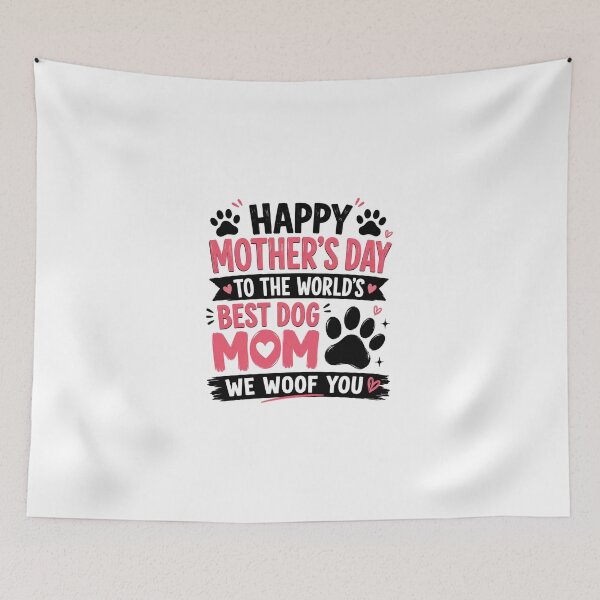 Item preview, Happy Mother's Day to The World Best Dog Mom Mother's Day 2 designed and sold by Naviiraart.