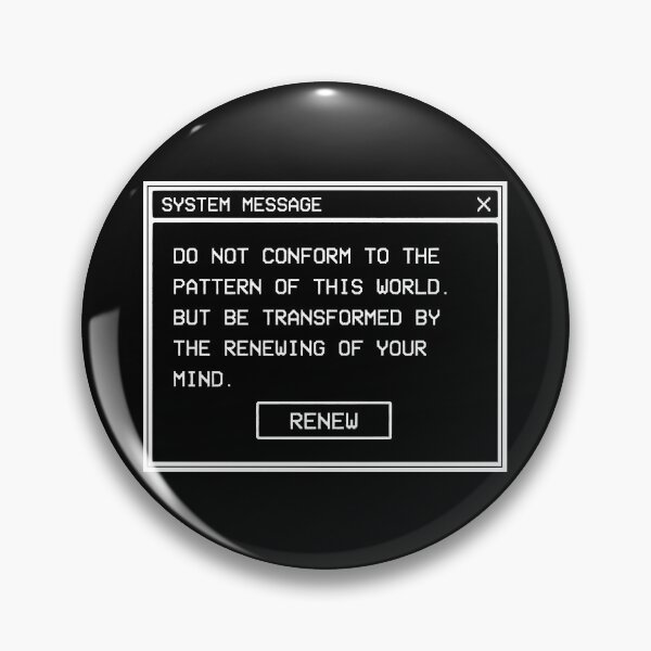 Item preview, Do not conform to the pattern of this world Romans 12:2 Retrowave Christian System Warning designed and sold by bard-art.