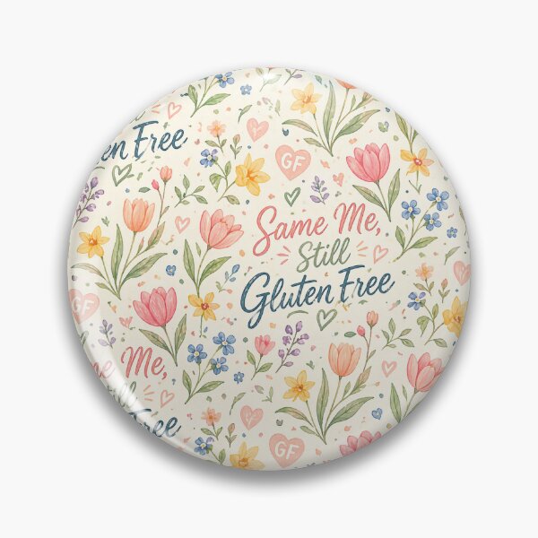 Item preview, Same Me, Still Gluten Free – Floral Coeliac Quote Cute Botanical Typography Design designed and sold by My Gluten Free Life UK.