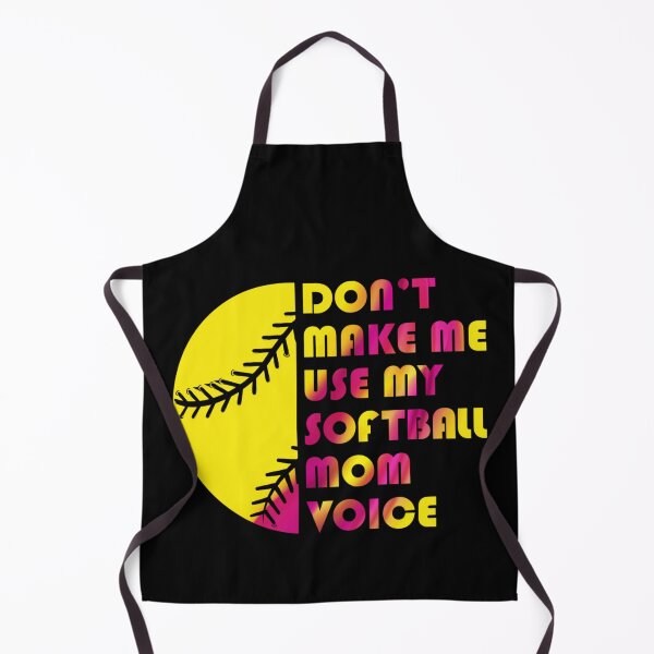 Item preview, Don’t Make Me Use My Softball Mom Voice Sports Gameday Art designed and sold by River Silva.