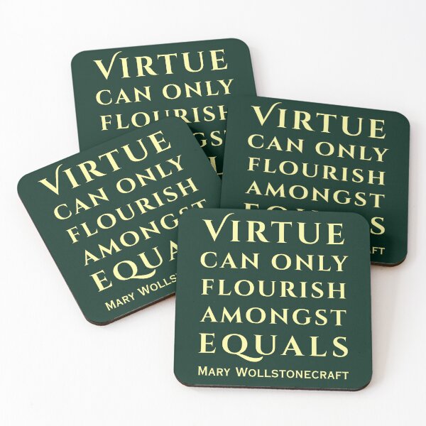 Item preview, Mary Wollstonecraft quote: Virtue can only flourish among equals. designed and sold by artbleed.