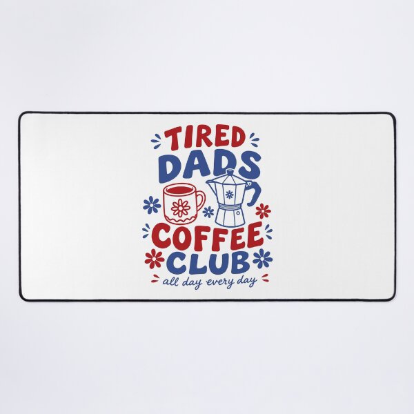 Item preview, Tired Dads Coffee Club Retro Fatherhood designed and sold by gunaone-design.