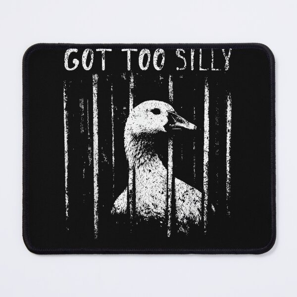 Item preview, Got Too Silly Funny Duck Goose Waterfowl Animal Humor designed and sold by SanTiOmal.