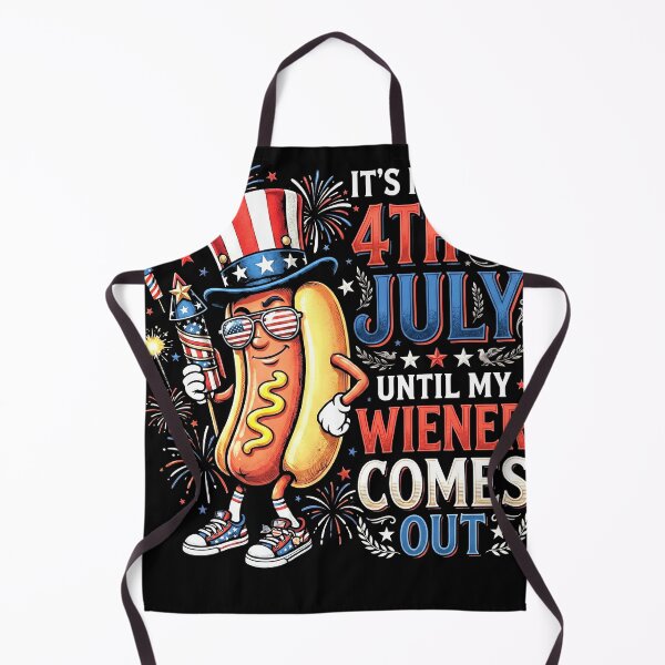 Item preview, It’s Not the 4th of July Until My Wiener Comes Out Funny Hot Dog Party Design designed and sold by Osstaramilua.