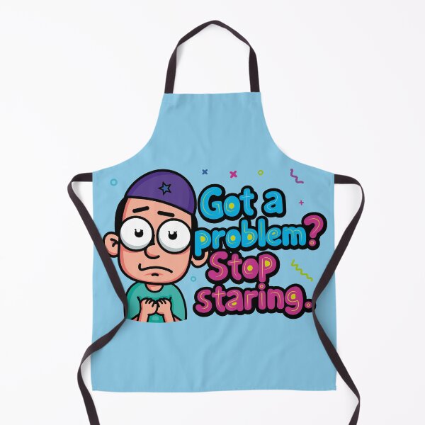 Item preview, A fearful, anxious character who says, "Got a problem? Stop staring." designed and sold by Alan-David.