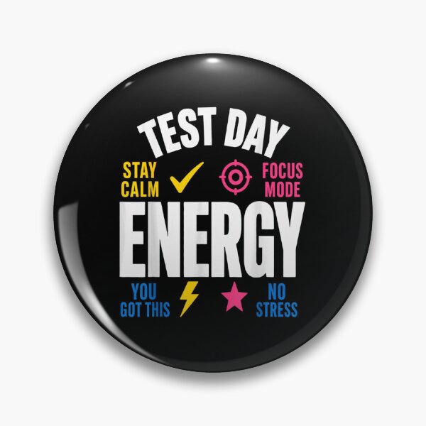 Item preview, Positive Test Day Energy Stay Calm Focus Mode Motivational School Exam Quote designed and sold by Taniyah Gomes.
