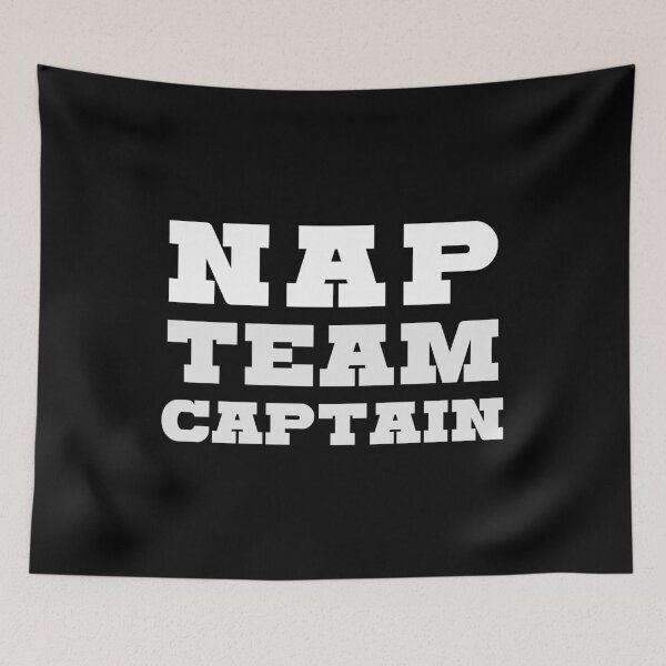 Item preview, NAP TEAM CAPTAIN designed and sold by kailukask.