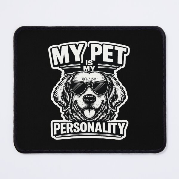 Item preview, My Pet Is My Personality Funny Dog With Sunglasses Shirt designed and sold by Safe Haven Pets.