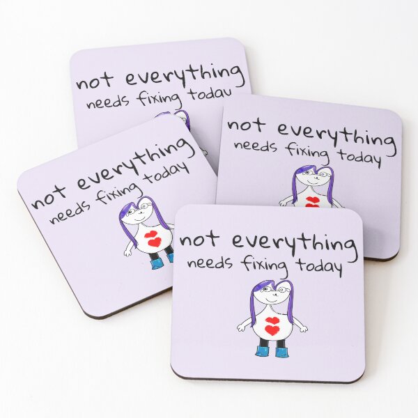 Item preview, Not Everything Needs Fixing Today designed and sold by SoftBeing.