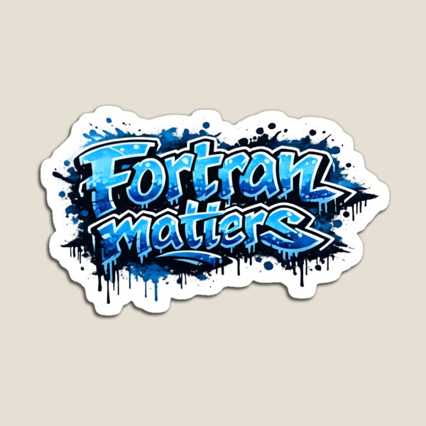 Item preview, Fortran Matters Graffiti Programmer designed and sold by Nerd Romance Café.