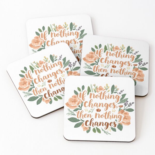 Item preview, If Nothing Changes, Then Nothing Changes – Healing Journey Reminder designed and sold by CRoseCounseling.