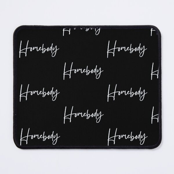 Item preview, Homebody designed and sold by blancheart1.