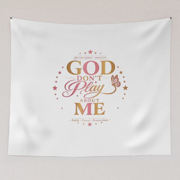 Item preview, God Don’t Play About Me Butterfly Edition designed and sold by Divine Boutique.