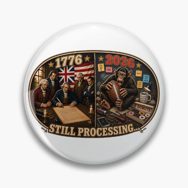 Item preview, Still Processing 1776 vs 2026 Shirt, Funny Patriotic Monkey Football Design, America 250 Graphic Tee designed and sold by DaisyODea.