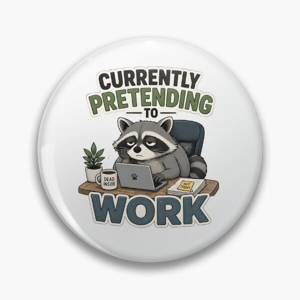 Item preview, Currently Pretending to Work designed and sold by Stikaro.