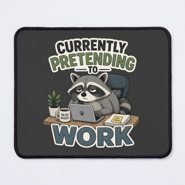 Item preview, Currently Pretending to Work designed and sold by Stikaro.