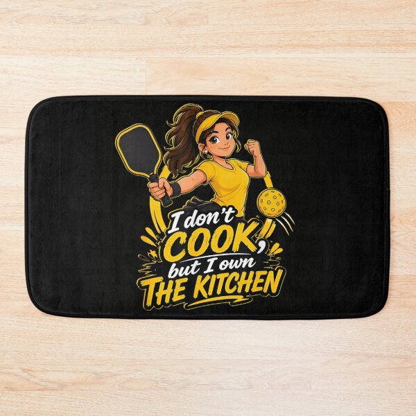 Item preview, I Don't Cook But I Own The Kitchen Pickleball Girl Sports designed and sold by Daisy Grimes.