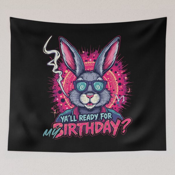 Item preview, Yall ready for my birthday designed and sold by whatthefoxsays.