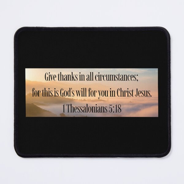 Item preview, 1 Thessalonians 5:18 designed and sold by Spring Things.