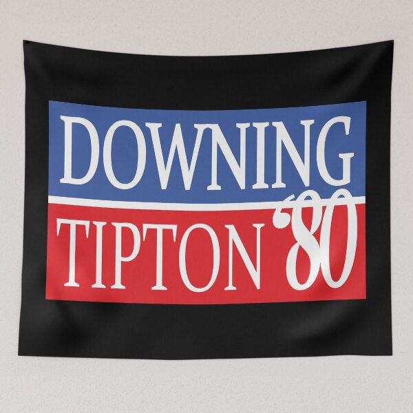 Item preview, Downing Tipton 80 Campaign designed and sold by helenacooper.
