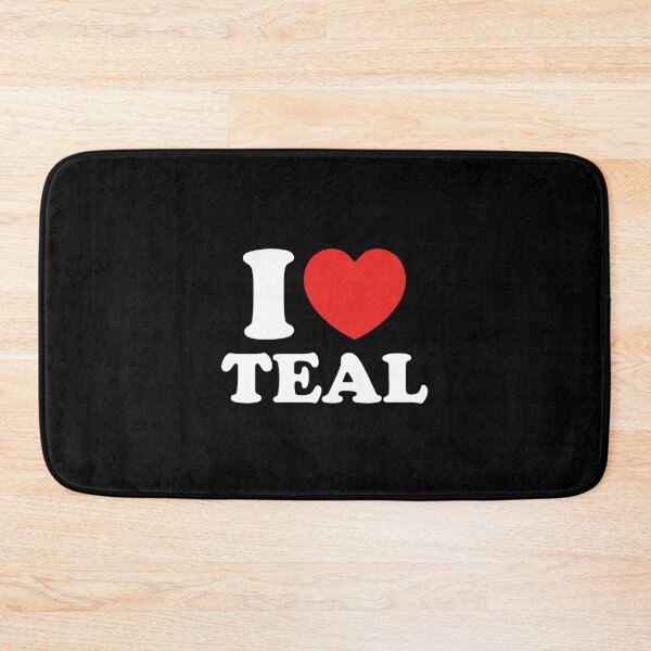 Item preview, I Love Teal designed and sold by shitpostee.