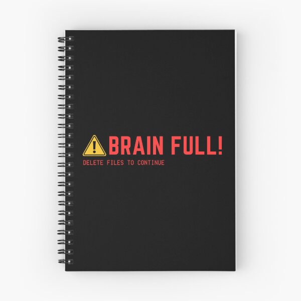 Item preview, BRAIN FULL! Delete Files to Continue designed and sold by MoodCorner.
