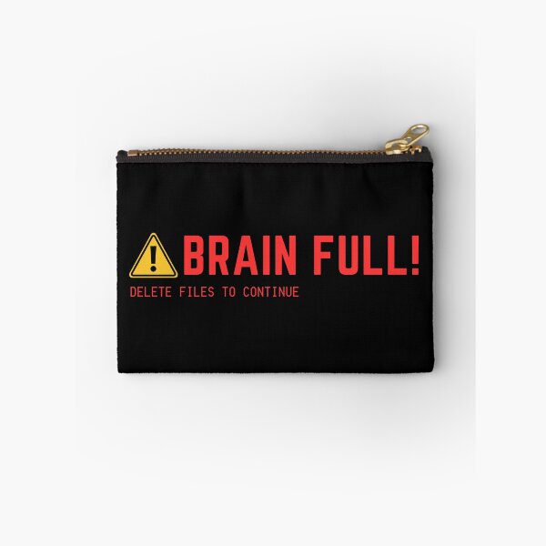 Item preview, BRAIN FULL! Delete Files to Continue designed and sold by MoodCorner.