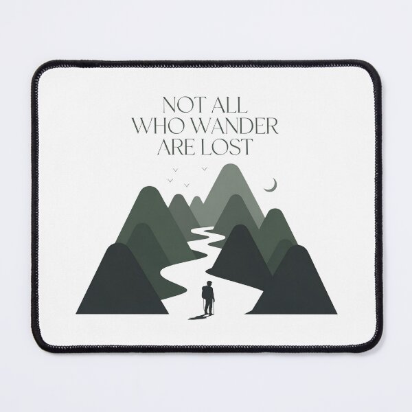 Item preview, Not All Who Wander Are Lost – Minimalist Mountain Path Hiker Travel Design designed and sold by ArcticFoxStudio.