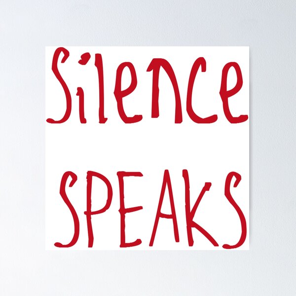 Item preview, Silence Speaks designed and sold by kinpirks.