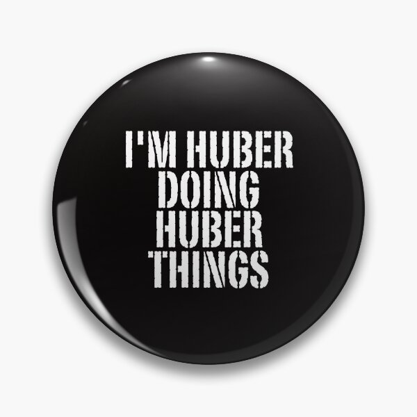 Item preview, I'M HUBER DOING HUBER THINGS Shirt Funny Christmas Gift Idea designed and sold by WeirdlyRare.