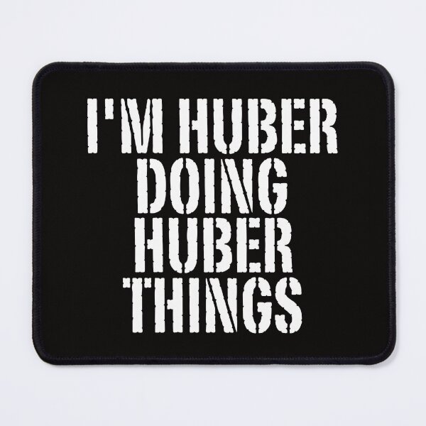 Item preview, I'M HUBER DOING HUBER THINGS Shirt Funny Christmas Gift Idea designed and sold by WeirdlyRare.