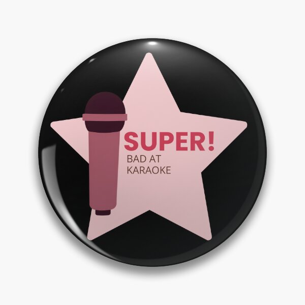 Item preview, SUPER Bad at Karaoke – Funny Star Reward Sticker Style Design designed and sold by MxtchaLuv.