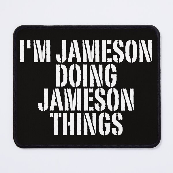 Item preview, I'M JAMESON DOING JAMESON THINGS Shirt Funny Christmas Gift Idea designed and sold by WeirdlyRare.