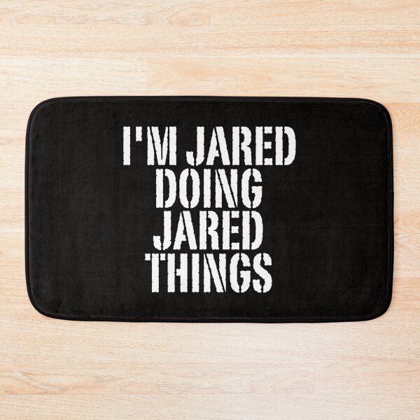 Item preview, I'M JARED DOING JARED THINGS Shirt Funny Christmas Gift Idea designed and sold by WeirdlyRare.