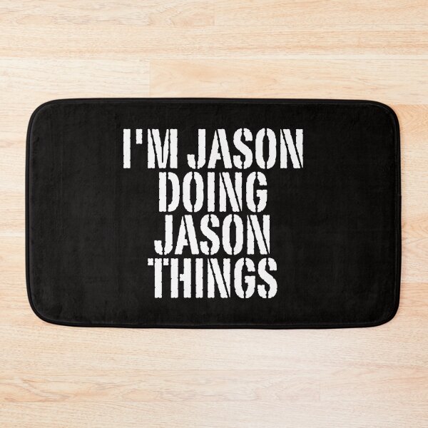Item preview, I'M JASON DOING JASON THINGS Shirt Funny Christmas Gift Idea designed and sold by WeirdlyRare.