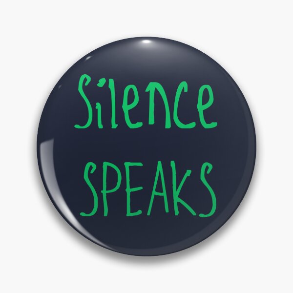 Item preview, Silence Speaks designed and sold by kinpirks.