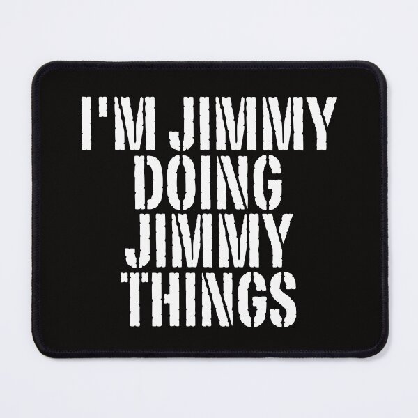 Item preview, I'M JIMMY DOING JIMMY THINGS Shirt Funny Christmas Gift Idea designed and sold by WeirdlyRare.